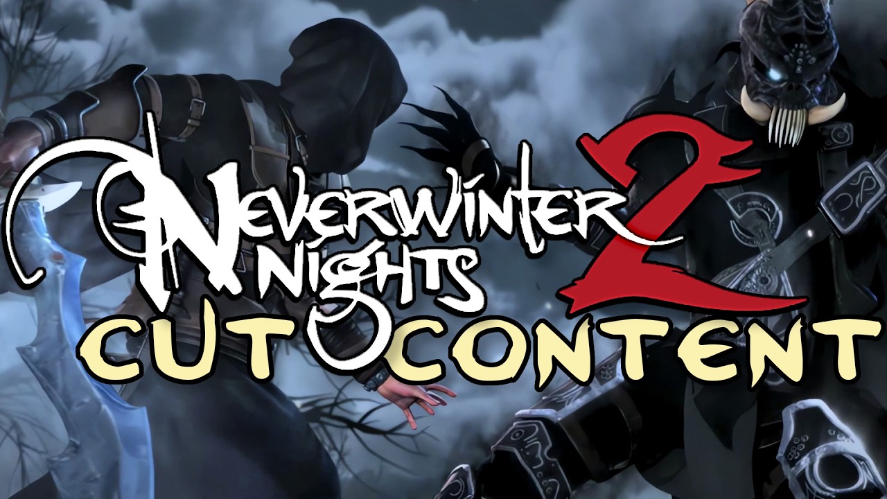 Neverwinter Nights 2: Оригинальная кампания, которой никогда не было (Анализ вырезанного контента...