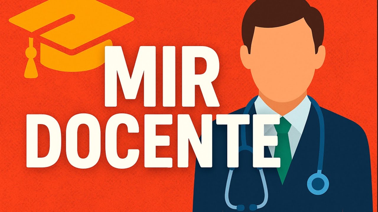 EL MIR DOCENTE
