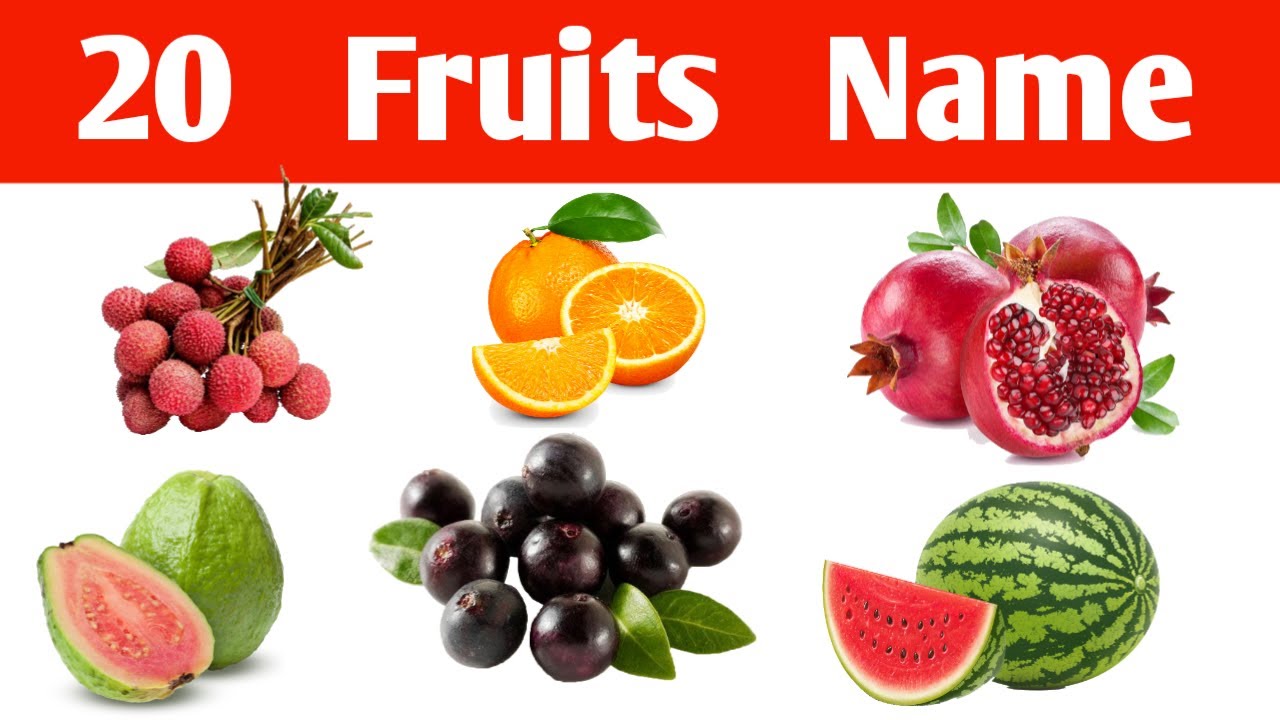 20 फलों के नाम | Learn Fruits Name | All Fruits Name with Pictures | Fruit Name In Hindi  English