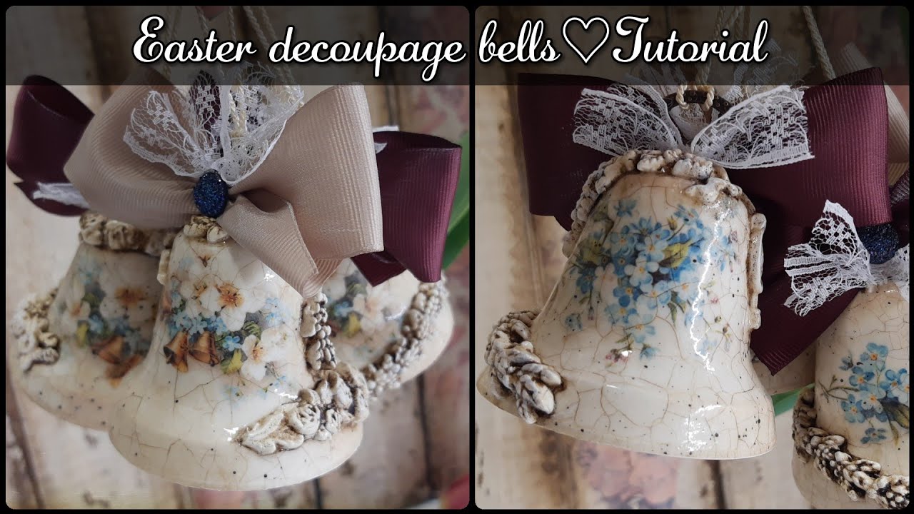 Easter decoupage bells ♡ Tutorial