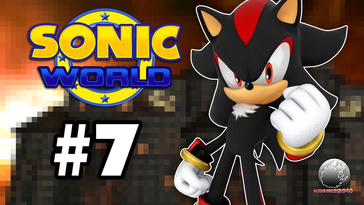 Sonic World (PC) - R7 - Shadow The Hedgehog & Pumpkin Castle