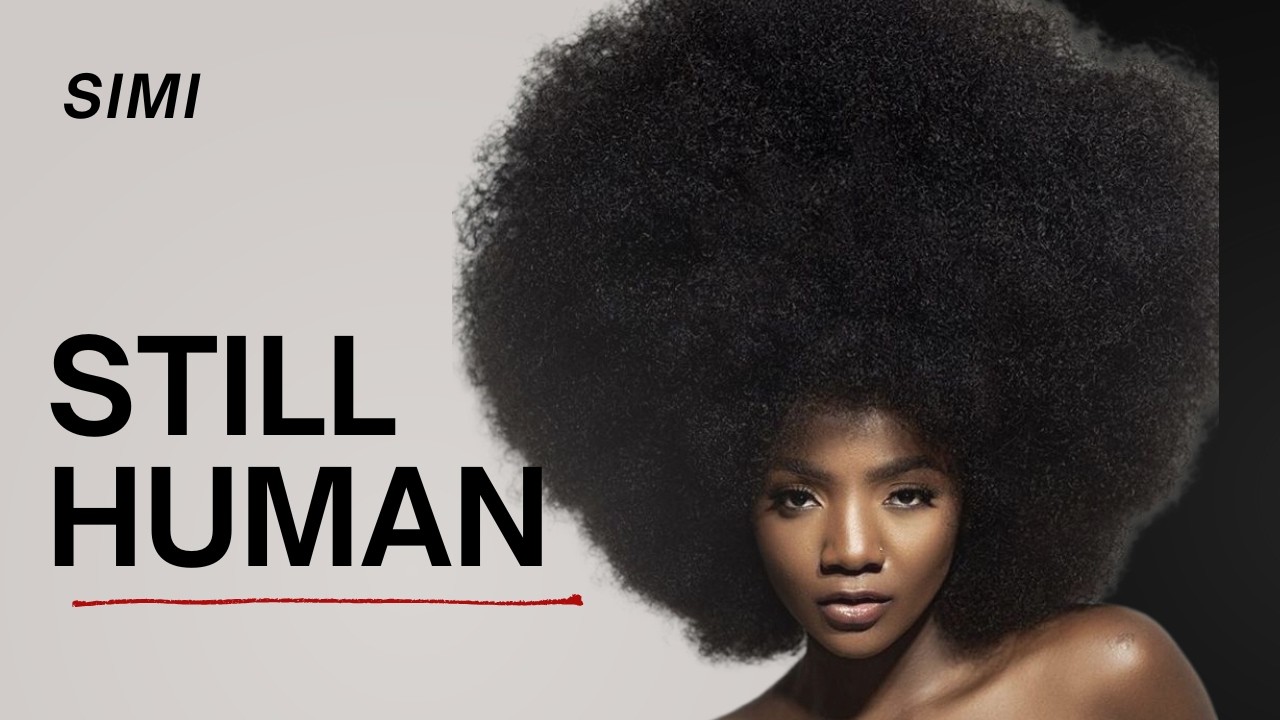 Simi - Still Human ( Official Audio Video Lyrics )