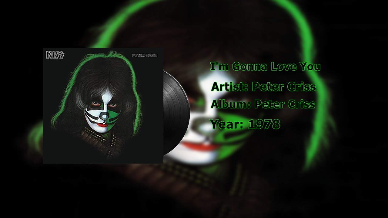 Peter Criss - I'm Gonna Love You (Official Audio)