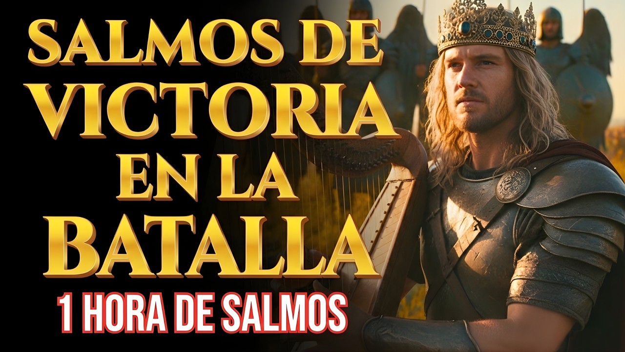 SALMOS PARA LA VICTORIA TOTAL SOBRE EL DIABLO | Salmos que David Cantaba Con Poder #salmos