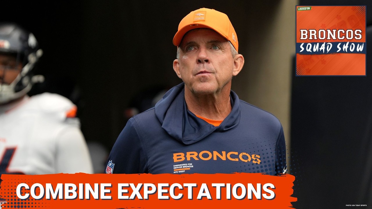BRONCOS SQUAD SHOW: What to expect from Denver at the combine