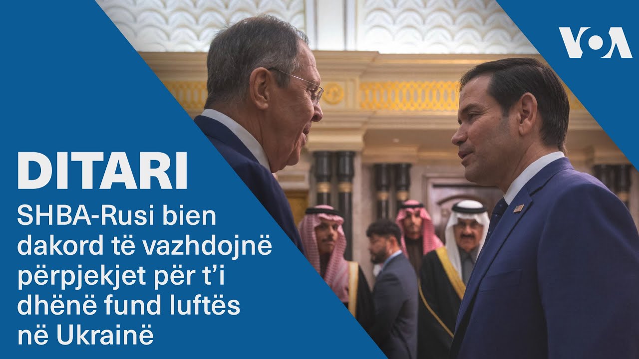 Ditari - SHBA-Rusi bien dakord të vazhdojnë përpjekjet për t’i dhënë fund luftës në Ukrainë