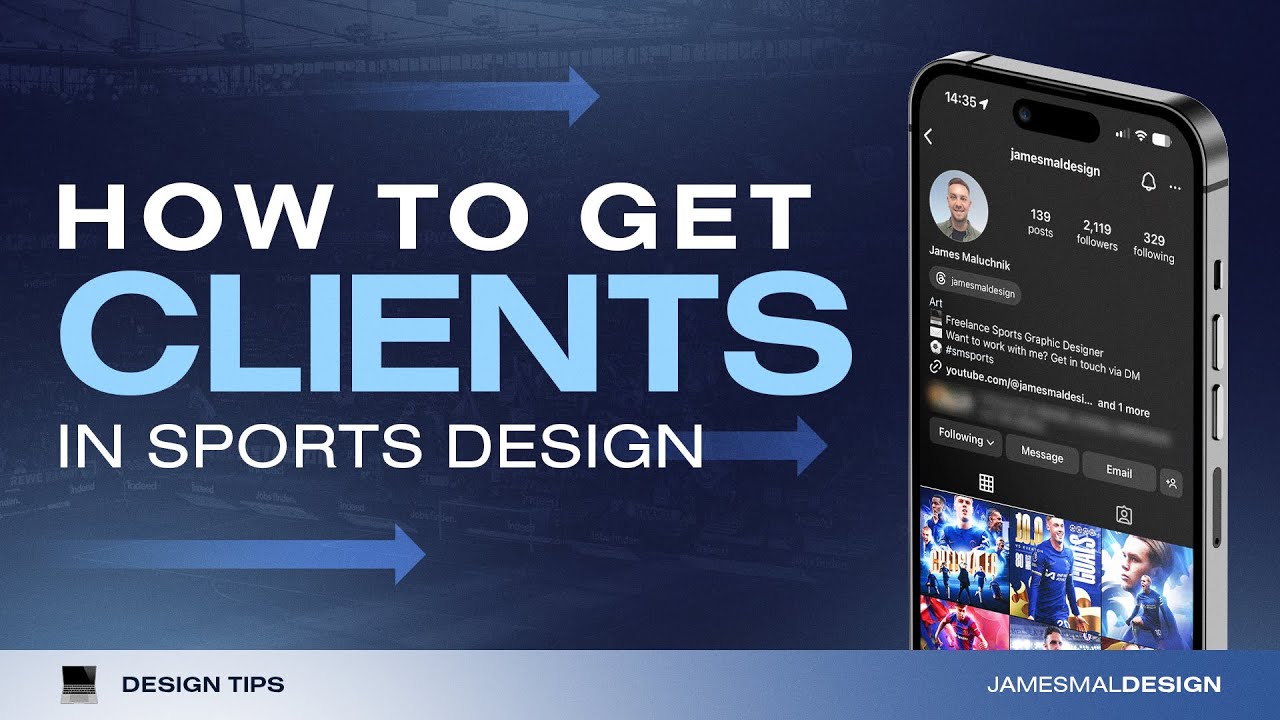 How to Get Clients as a Sports Graphic Designer in 2024