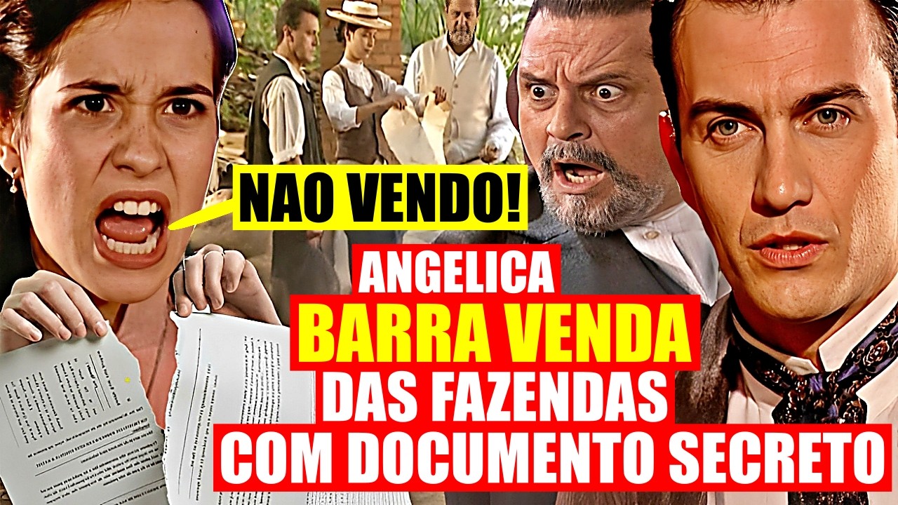 TERRA NOSTRA: RESUMO QUARTA 18/03 - Angelica NÃO VENDE fazenda e DEIXA Augusto por HOMEM MISTERIOSO!