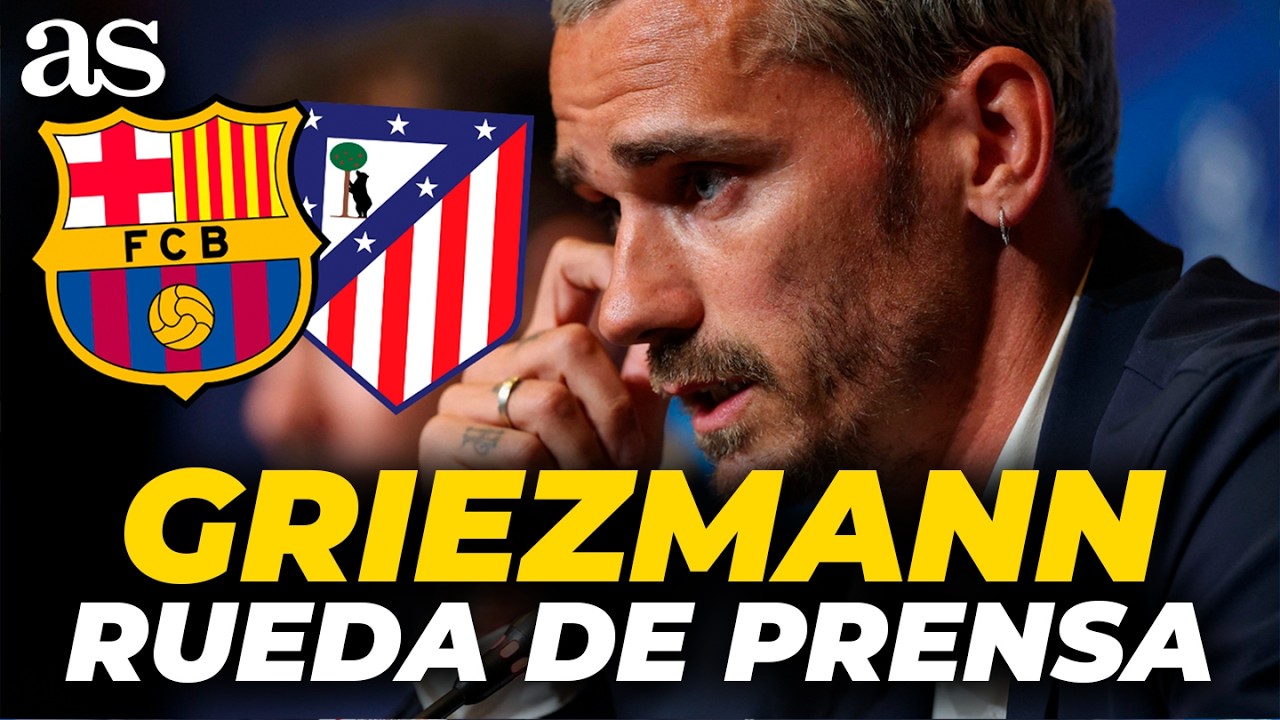 GRIEZMANN, RUEDA DE PRENSA completa hoy previa al FC BARCELONA - ATL&Eacute;TICO DE MADRID | CHAMPIONS