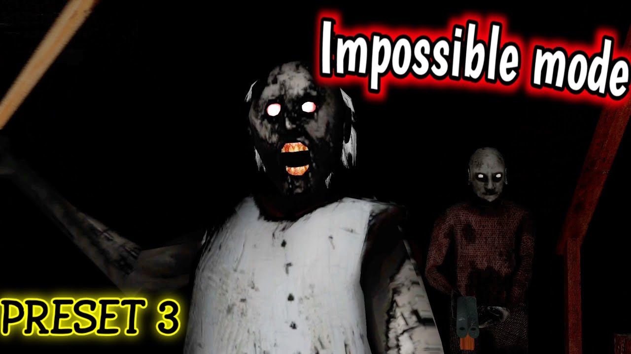 Granny Recaptured - Impossible mode - Grandpa (Preset 3)[Classic Nightmare mode]