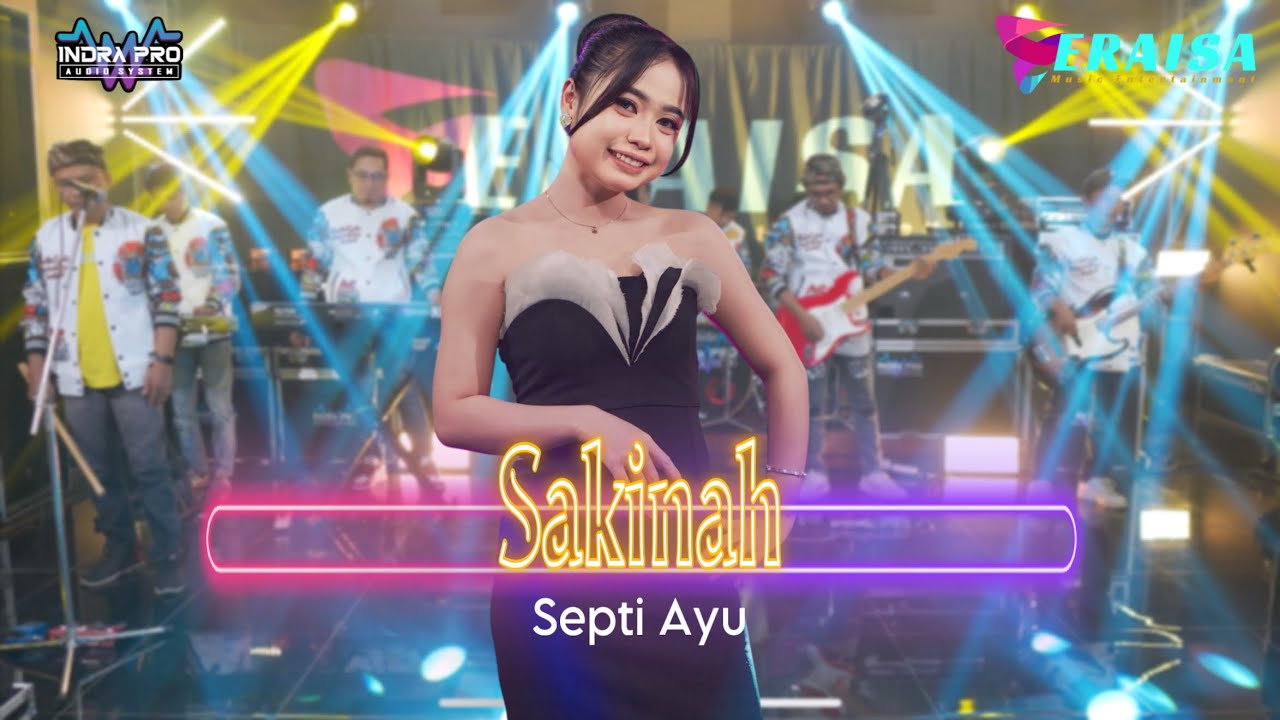 SAKINAH - Septi Ayu - OM ERAISA ( Live Record Studio )