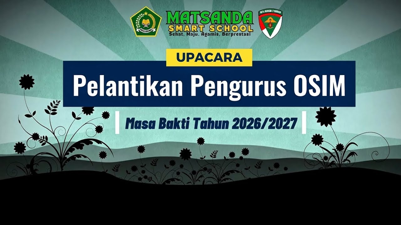 PELANTIKAN PENGURUS OSIM MASA BAKTI 2026/2027