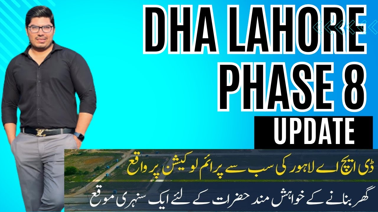 DHA Lahore Phase 8 Map, Rates & Location Explained | Best Blocks to Invest