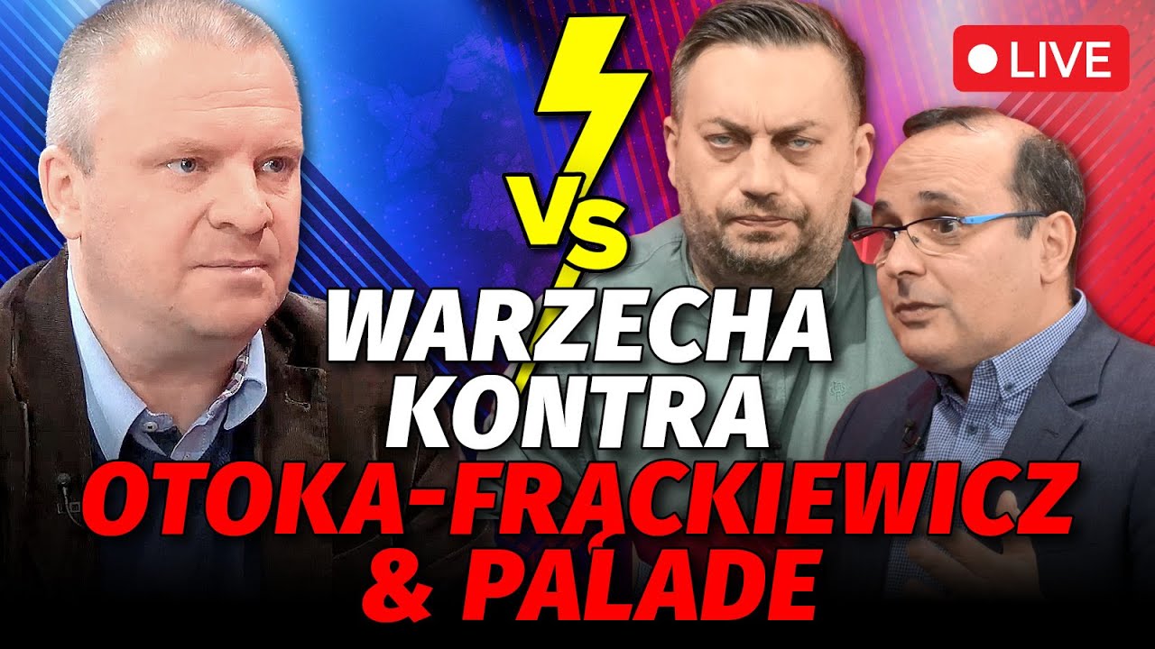 🔴 WARZECHA KONTRA OTOKA-FRĄCKIEWICZ i MARCIN PALADE! AFERA NASK TRZASKOWSKIEGO, PROGNOZA WYBORCZA!
