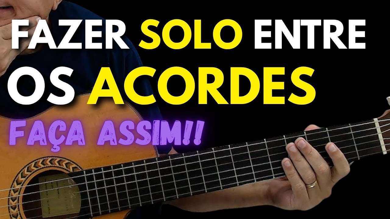 🎸Aprenda a Fazer Solo entre Acordes: O Guia Definitivo - Arranjador Marcony