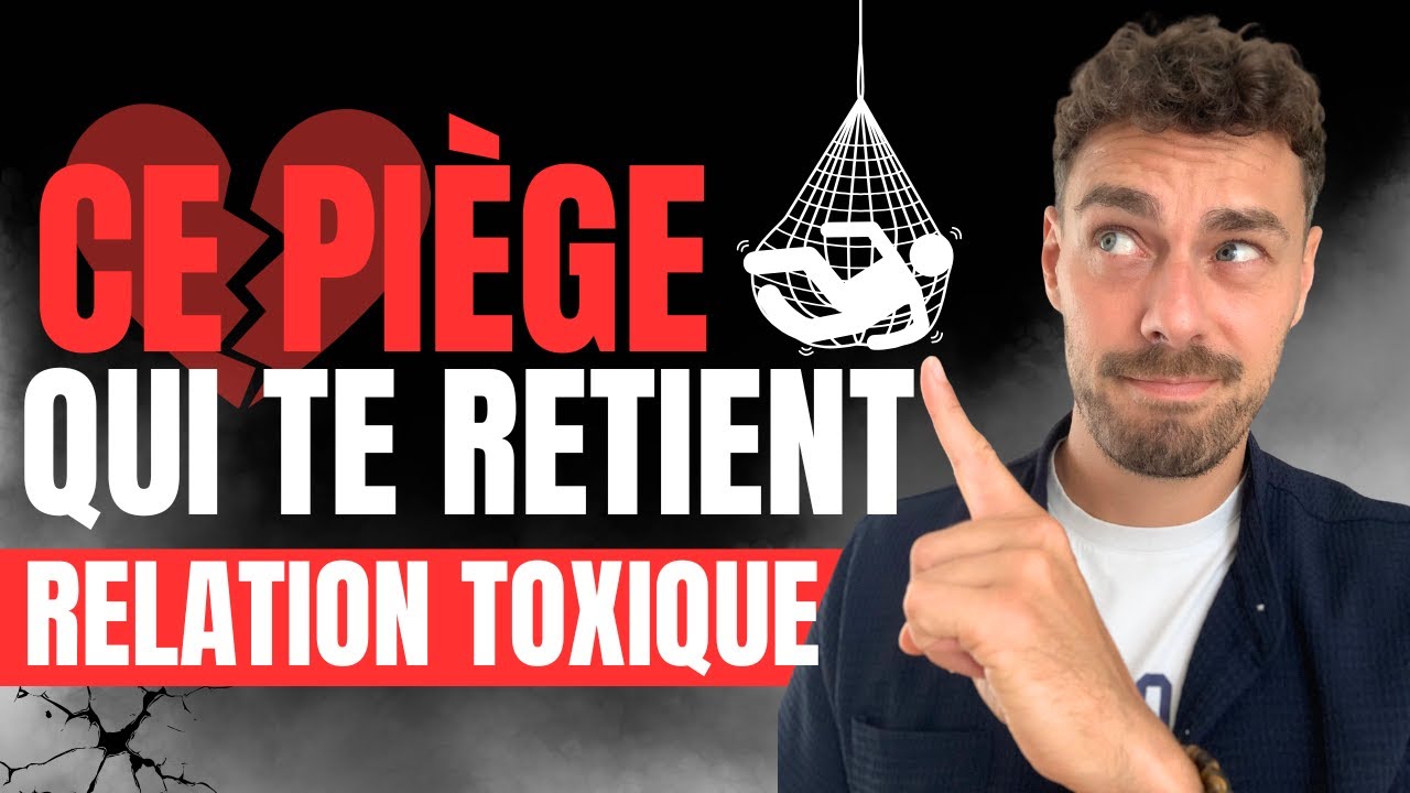 Ce piège affectif qui te retient | RELATION TOXIQUE
