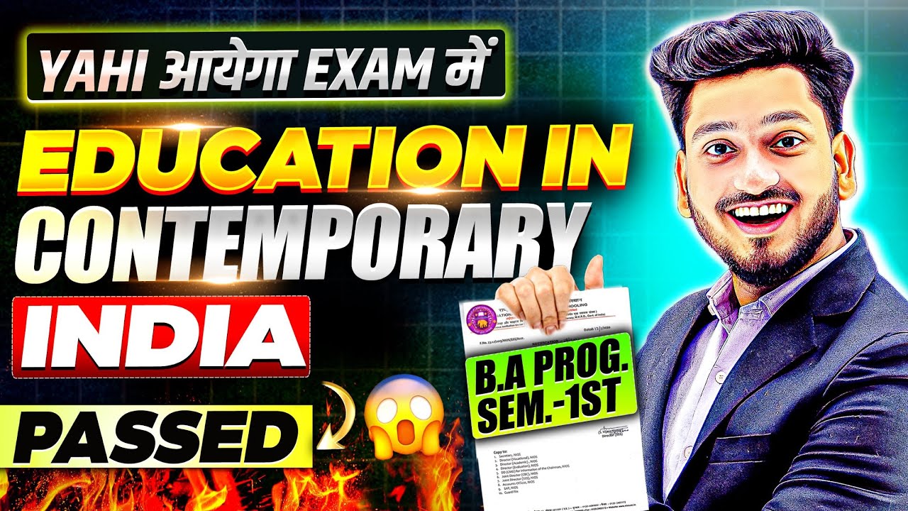 B.A Program Semester 1st/3rd Education in Contemporary India Important Question with Answer.