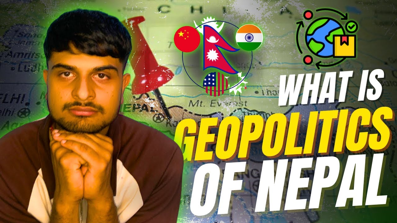 What is geopolitics? | Introduction in the Nepali context | Geopolitical Nepal part 1