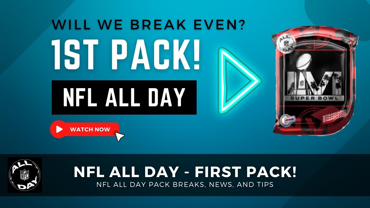 NFL ALL DAY - SUPER BOWL LVI Standard Pack - Pack Results - NFL NFT's