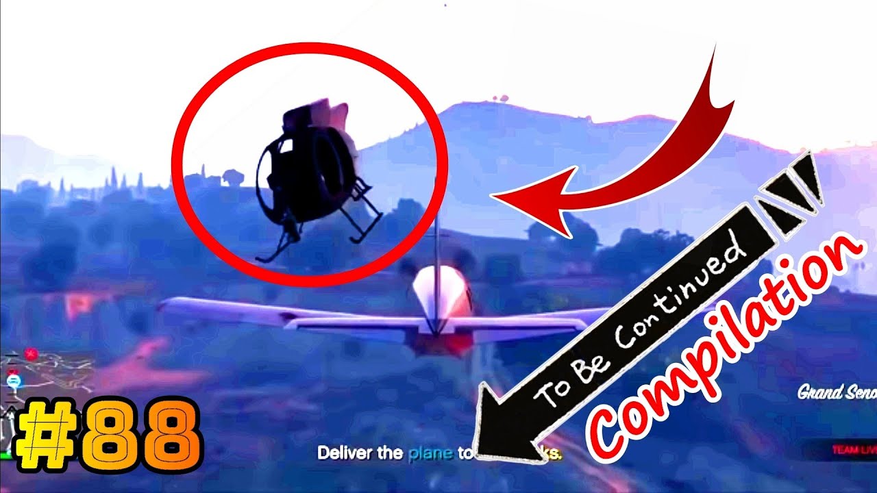 WTF GTA 5 To Be Continued Compilation #88