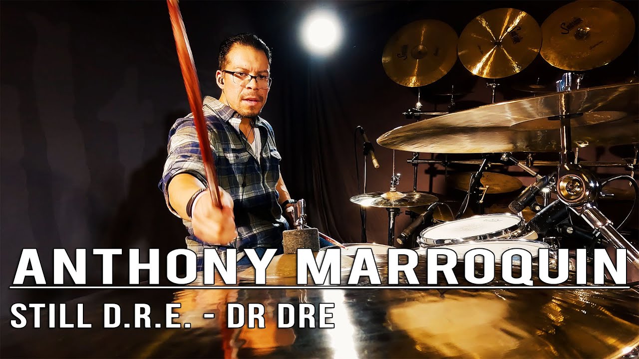 Anthony Marroquin - Still D.R.E