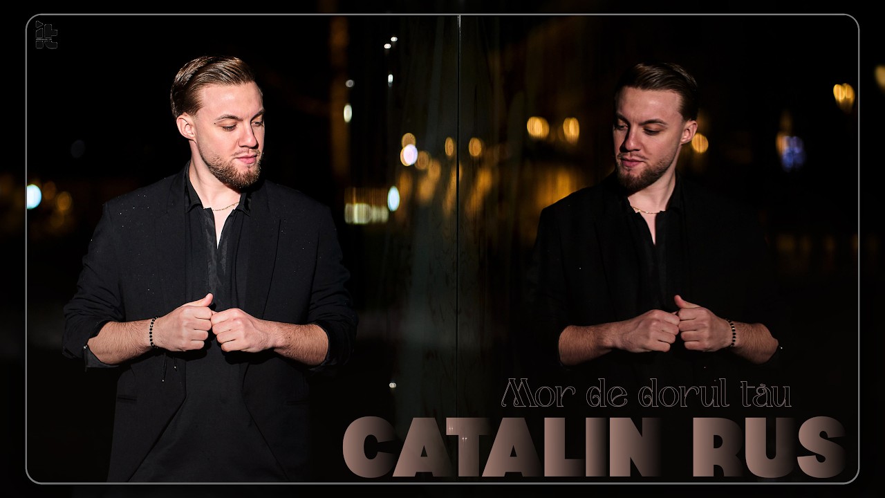Cătălin Rus - Mor de dorul tău 💔 Official Video