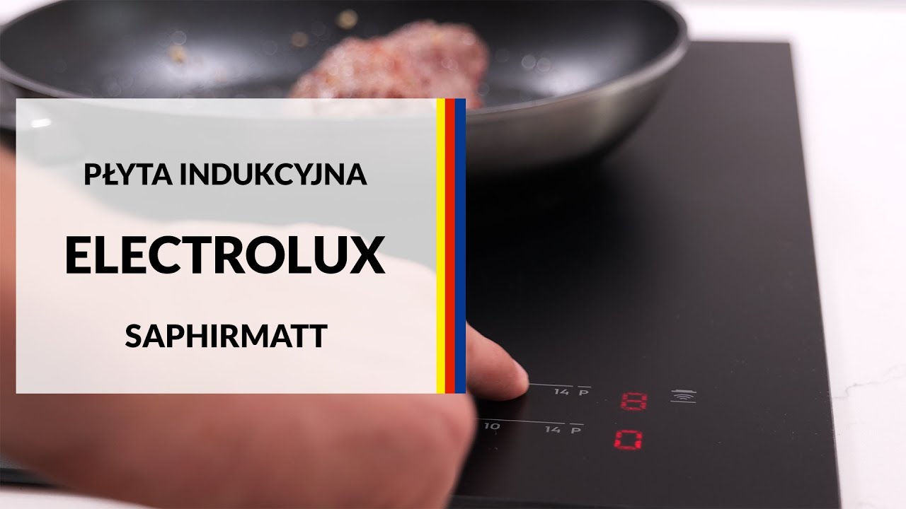 Płyta indukcyjna Electrolux SaphirMatt &ndash; dane techniczne &ndash; RTV EURO AGD