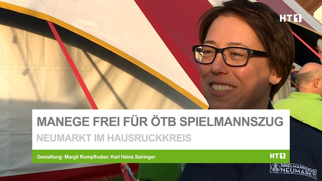 Manege frei für ÖTB Spielmannszug Neumarkt