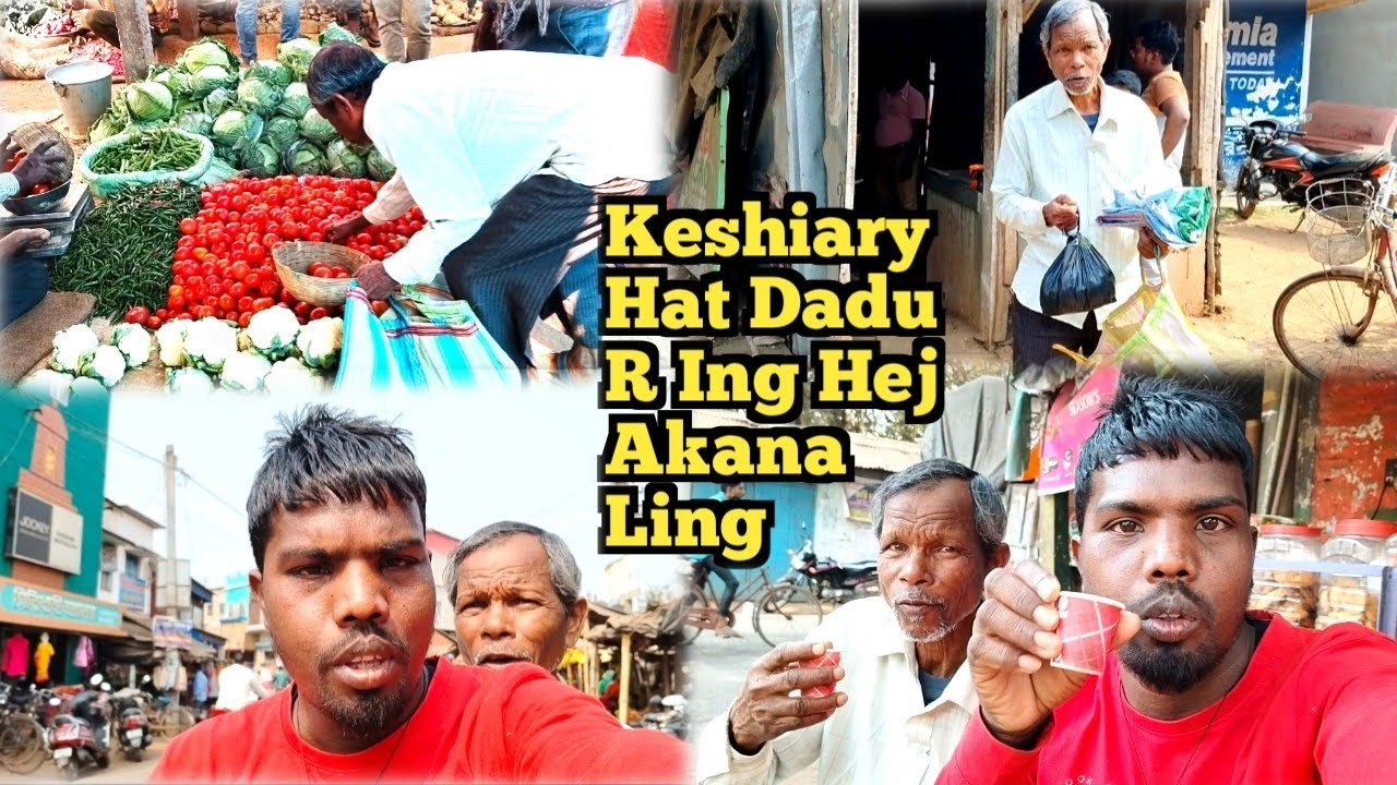 Keshiary Hat Dadu R Ing Hej Akana Ling // 🌶️🍆 // Santali Vlog Video