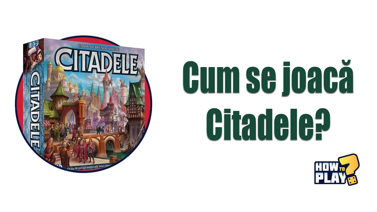 Cum se joaca Citadele? Tutorial & Reguli pe scurt [#40]