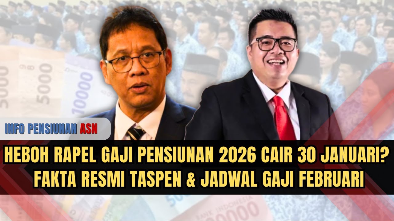 Heboh Rapel Gaji Pensiunan 2026 Cair 30 Januari? Fakta Resmi TASPEN & Jadwal Gaji Februari