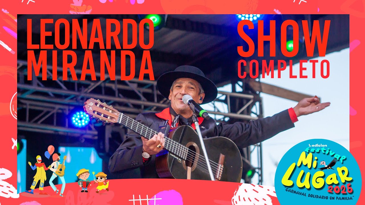 Leonardo Miranda en el Festival “Mi Lugar” 2025