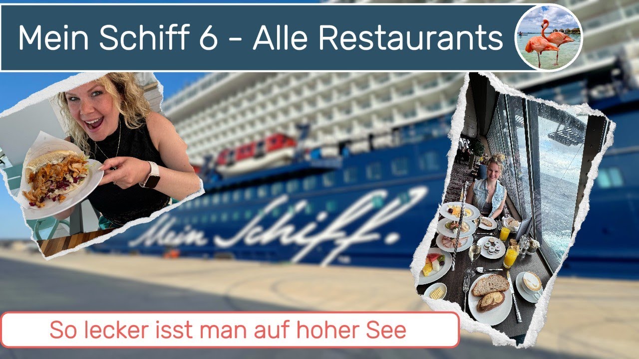 Schlemmen auf hoher See - Essen TUI Cruises - Mein Schiff 6 #cruiseship #tuicruises