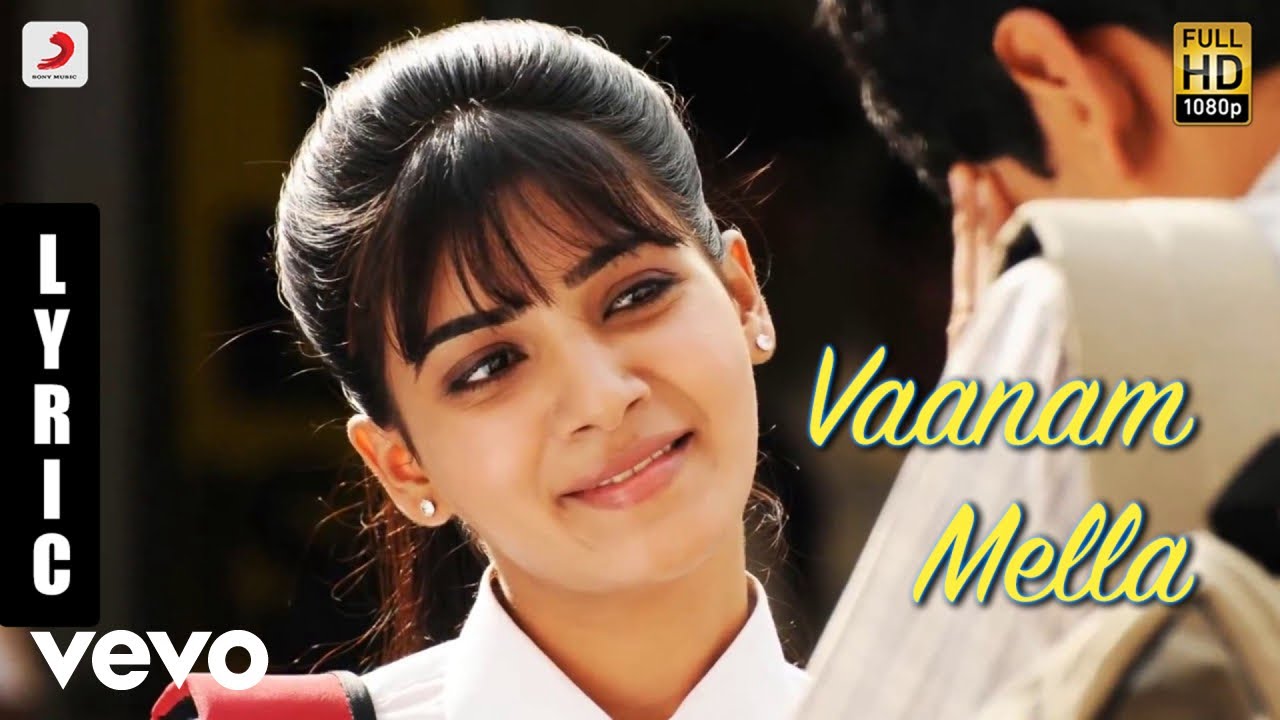 Neethaane En Ponvasantham - Vaanam Mella Tamil Lyric | Jiiva, Samantha | Ilaiyaraaja