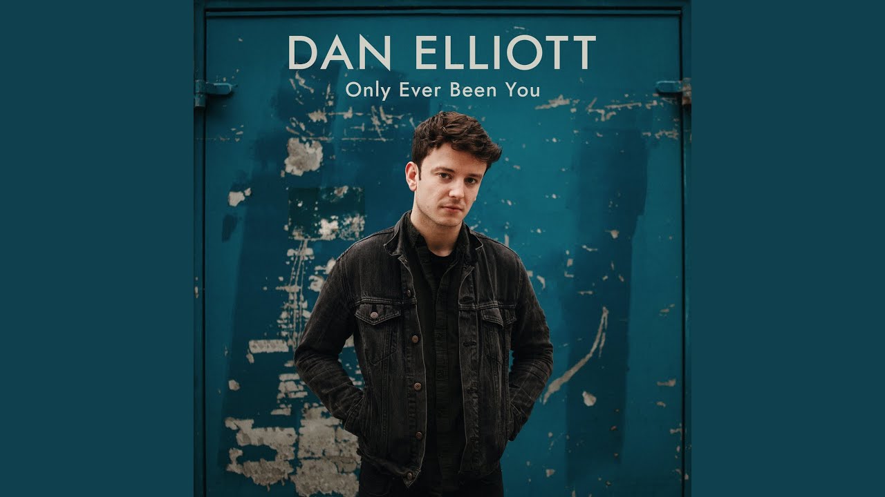 Only Ever Been You