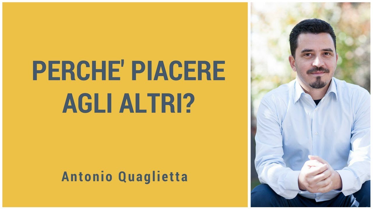 Perchè piacere agli altri?