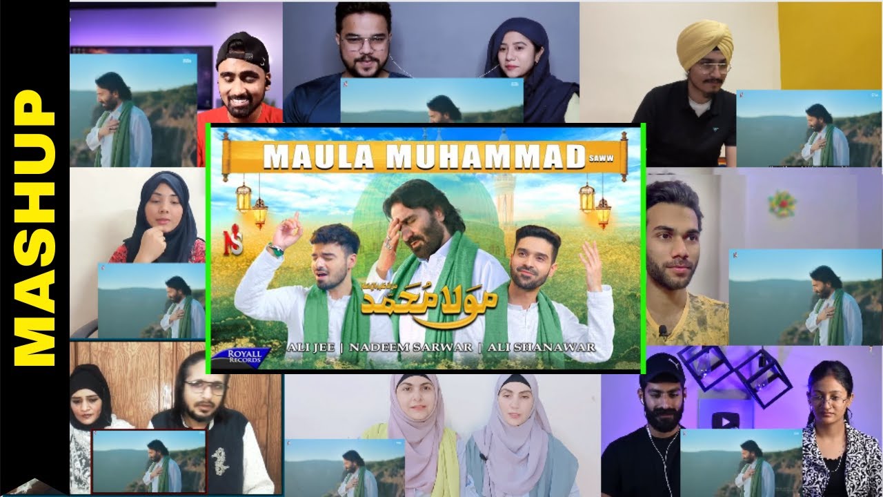 Maula Muhammad | Reaction to Maula Muhammad | Nadeem Sarwar, Ali Shanawar & Ali Jee