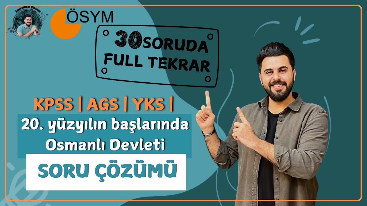 20 YY. BAŞLARINDA OSMANLI DEVLETİ