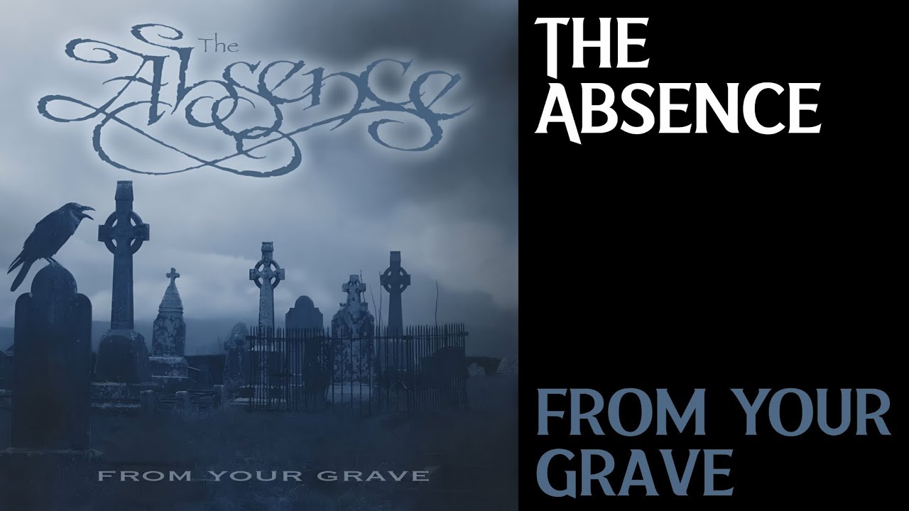 The Absence | 04. From Your Grave | ENG - PT/BR