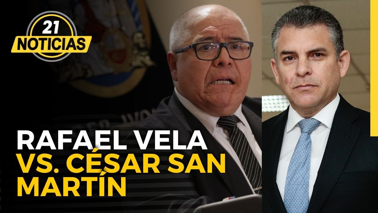 ¿Qué pasó entre Rafael Vela y César San Martín y por qué le pidió que se retire del caso Lava Jato?