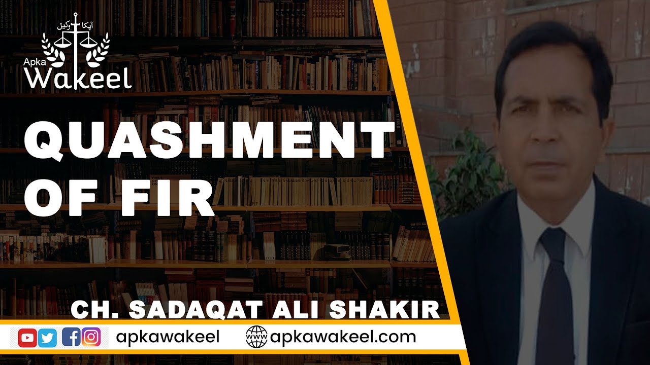Quashment of FIR & Proceedings U/S 561A,Cr.P.C and under Article 199 of Constitution of Pakistan.