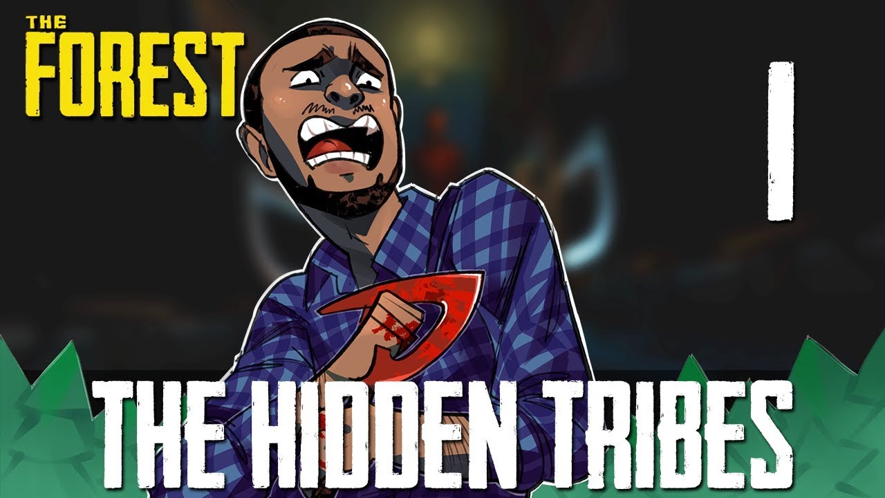 [1] The Hidden Tribes (Let's Play The Forest w/ GaLm and FUBAR)