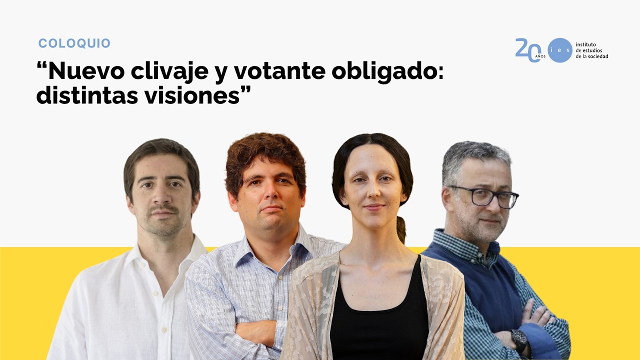 Coloquio IES: Nuevo clivaje y votante obligado: distintas visiones