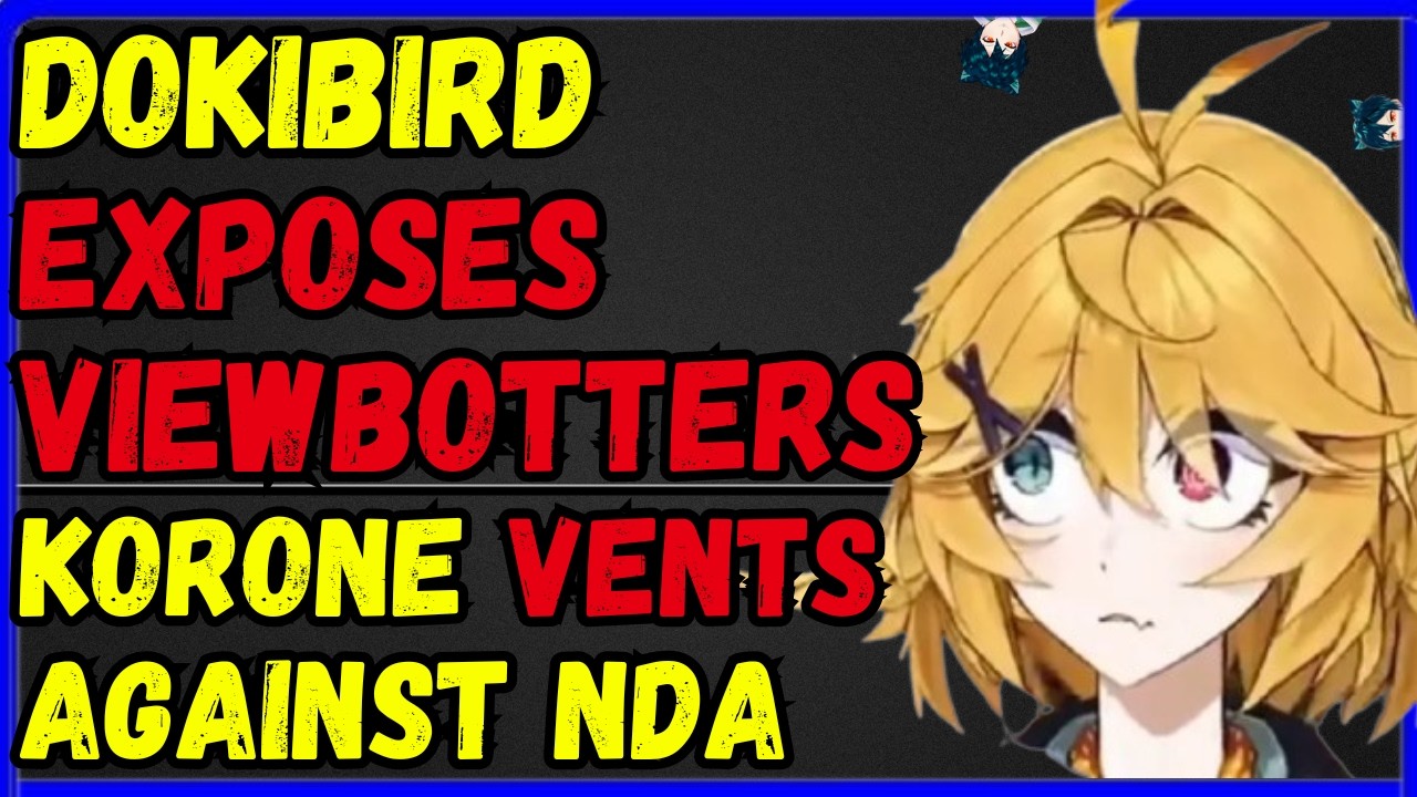 Dokibird ATTACKS & EXPOSES Viewbotters, Korone VENT FRUSTRATION at graduation
