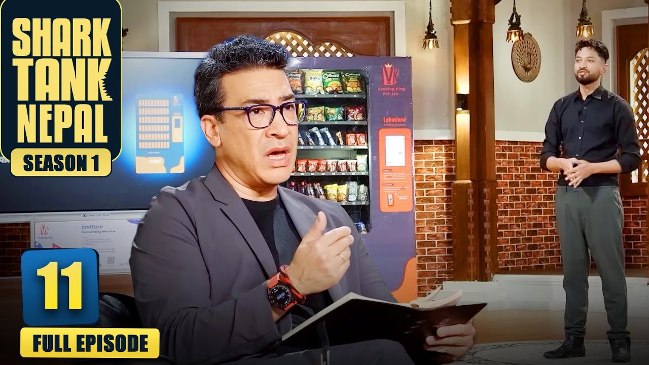 Shark Tank Nepal Season 1 | Full Episode 11 | New Show