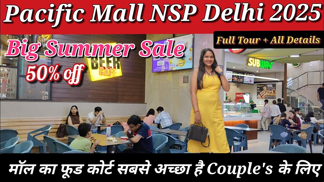 Pacific Mall NSP || Pacific Mall Pitampura Delhi || Netaji Subhash Place Pacific Mall, Pacific Mall