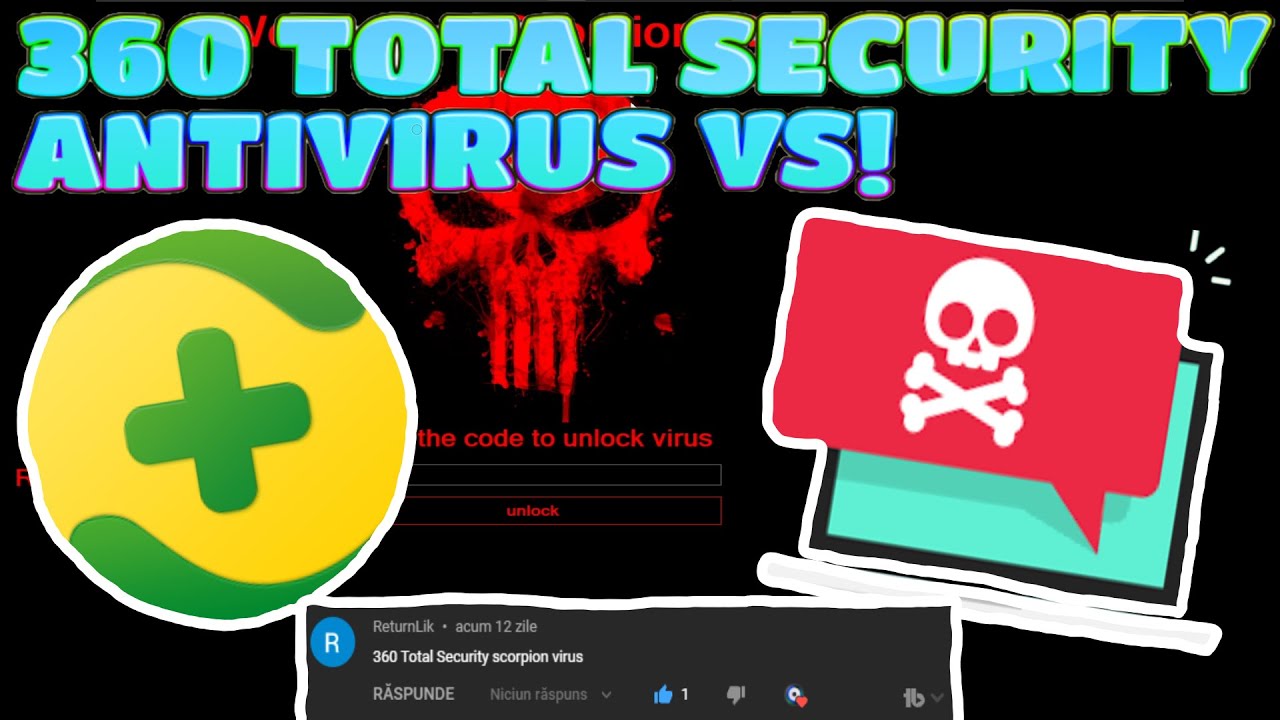 360 Total Security Antivirus VS Scorpion Virus!