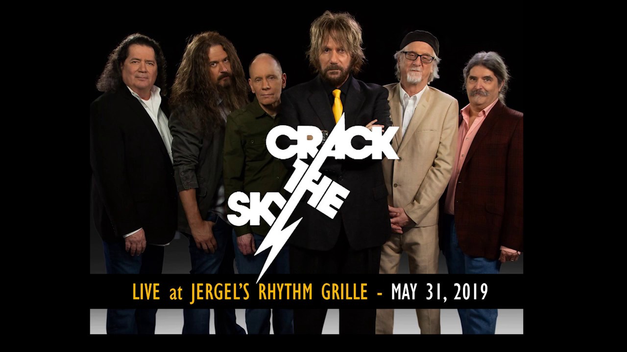 Crack The Sky at Jergel's Rhythm Grille - May 31 2019 (Complete Show)