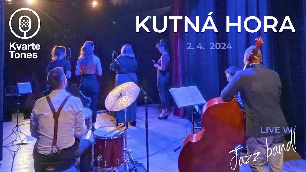 KvarteTones LIVE - Tylovo divadlo Kutná Hora, turné All We Got To Do Is Sing! 11. 4. 2024