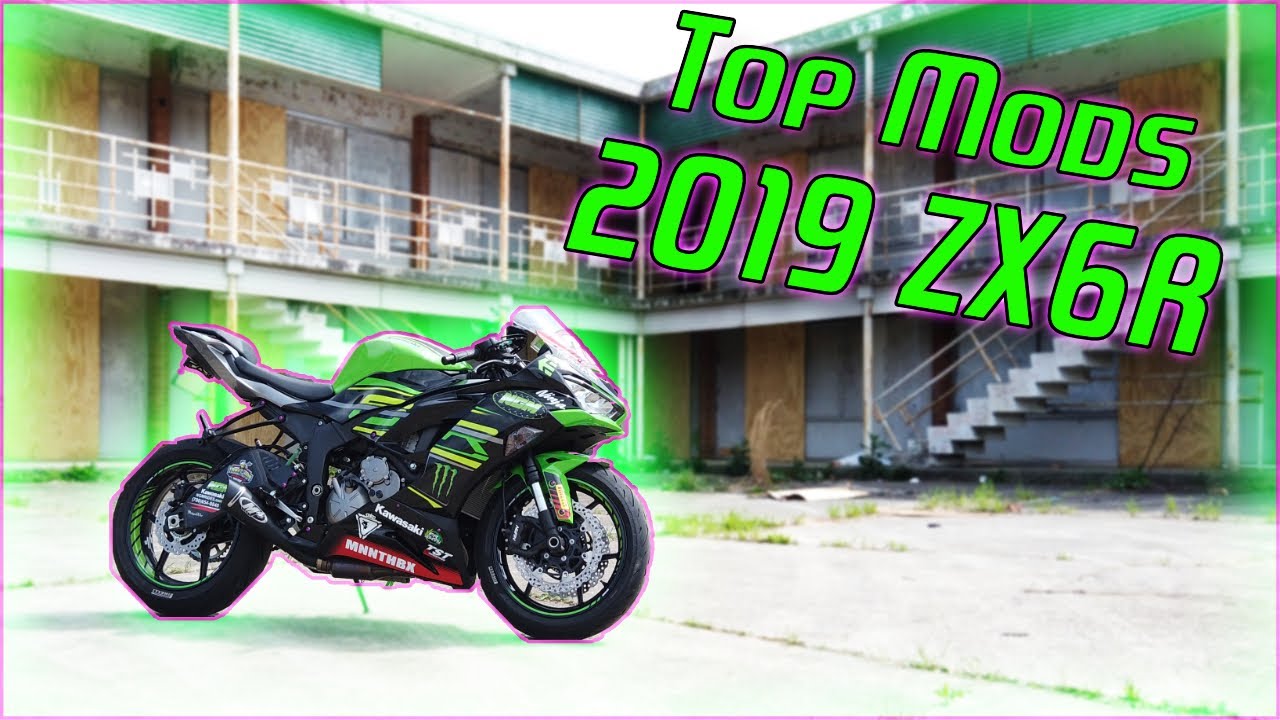 2019 Kawasaki ZX6R top modifications
